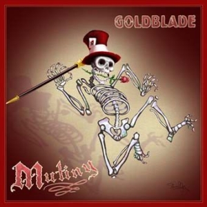 Goldblade - Mutiny in the group CD / Rock at Bengans Skivbutik AB (2253901)