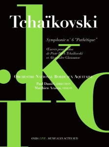 Orchestre National Bordeaux Aquitaine - Tchaikovski Symphony No.6 in the group CD / Klassiskt,Övrigt at Bengans Skivbutik AB (2255102)