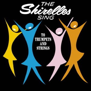 Shirelles - Sing To Trumpets And Strings in the group VINYL / RNB, Disco & Soul at Bengans Skivbutik AB (2255569)