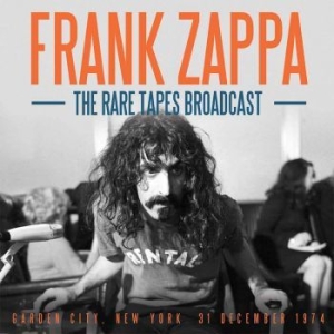 Frank Zappa - Rare Tapes Broadcast The (Live Broa in the group Minishops / Frank Zappa at Bengans Skivbutik AB (2255615)
