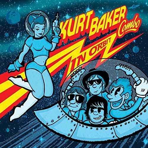 Kurt Baker Combo - In Orbit in the group CD / Rock at Bengans Skivbutik AB (2255645)