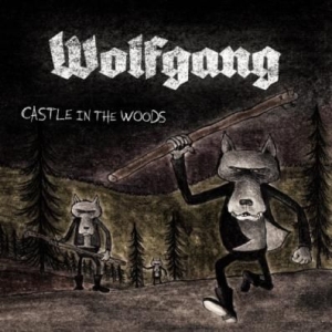 Wolfgang - Castle In The Woods in the group VINYL / Rock at Bengans Skivbutik AB (2255801)