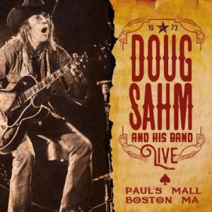 Sahm Doug - 1973 Live - Paul's Mall, Boston in the group CD / Country at Bengans Skivbutik AB (2255919)