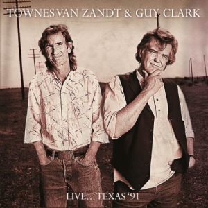 Van Zandt Townes & Guy Clark - Live...Texas '91 in the group CD / Country at Bengans Skivbutik AB (2258630)