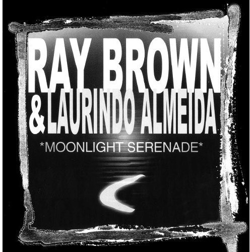 Brown Ray & Laurindo Almeida - Moonlight Serenade in the group CD / Jazz/Blues at Bengans Skivbutik AB (2260175)