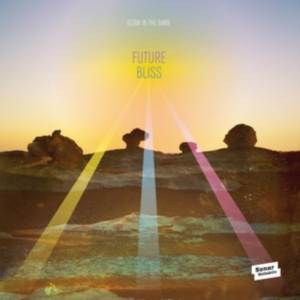 Glow In The Dark - Future Bliss in the group VINYL / Pop-Rock at Bengans Skivbutik AB (2262858)