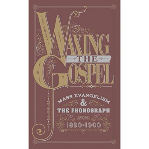 Waxing The Gospel: Mass Evange - Waxing The Gospel: Mass Evange in the group CD / Pop at Bengans Skivbutik AB (2264423)