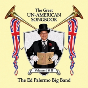 Palermo Ed & Big Band - Great Un-American Songbook in the group CD / Jazz at Bengans Skivbutik AB (2264426)
