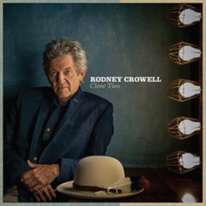 Crowell Rodney - Close Ties in the group VINYL / Country,Pop-Rock at Bengans Skivbutik AB (2278868)