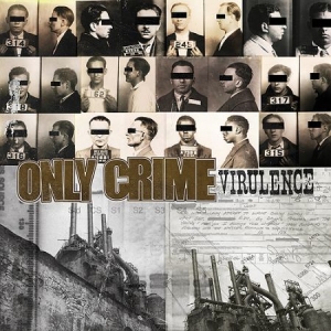 Only Crime - Virulence in the group CD / Pop-Rock at Bengans Skivbutik AB (2279074)