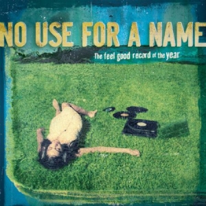 No Use For A Name - Feel Good Record Of The Year in the group VINYL / Rock at Bengans Skivbutik AB (2279079)
