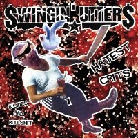 Swingin Utters - Hatest Grits: B-Sides And Bullshit in the group CD / Pop-Rock at Bengans Skivbutik AB (2279082)