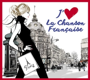 Blandade Artister - I Love French Chansons in the group CD / Pop at Bengans Skivbutik AB (2279099)