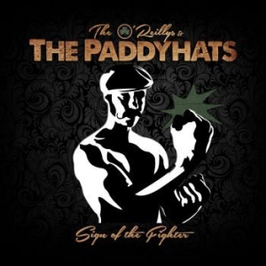 O'reillys And The Paddyhats - Sign Of The Fighters in the group CD / Rock at Bengans Skivbutik AB (2279348)