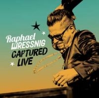 Wressing Raphael - Captured Live in the group CD / Bestsellers at Bengans Skivbutik AB (2280967)