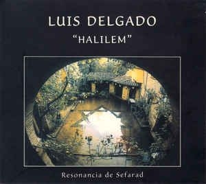 Delgado Luis - Halilem in the group CD / Elektroniskt at Bengans Skivbutik AB (2281206)
