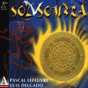 Delgado Luis /Pascal Lefeuvre - Sol Y Sombra in the group CD / Elektroniskt at Bengans Skivbutik AB (2281212)