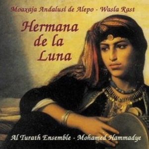 Al Turath Ensemble - Hermana De La Luna in the group CD / Elektroniskt at Bengans Skivbutik AB (2281233)
