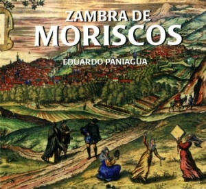 Paniagua Eduardo - Zambra De Moriscos in the group CD / Elektroniskt at Bengans Skivbutik AB (2281297)