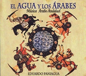Paniagua Eduardo - El Agua Y Los Arabes in the group CD / Elektroniskt at Bengans Skivbutik AB (2281303)