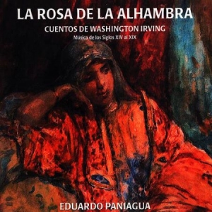 Paniagua Eduardo - La Rosa De La Alhambra in the group CD / Elektroniskt at Bengans Skivbutik AB (2281309)