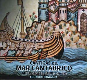 Paniagua Eduardo - Cantigas Del Mar Cantabrico in the group CD / Elektroniskt at Bengans Skivbutik AB (2281310)