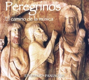 Paniagua Eduardo - Peregrinos - El Camino De La Musica in the group CD / Elektroniskt at Bengans Skivbutik AB (2281323)