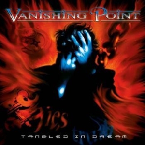 Vanishing Point - Tangled In Dream (Re-Release 2 Cd) in the group CD / Hårdrock/ Heavy metal at Bengans Skivbutik AB (2282114)