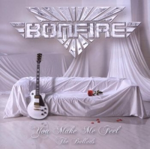 Bonfire - You Make Me Feel - The Ballads in the group CD / Hårdrock at Bengans Skivbutik AB (2284785)
