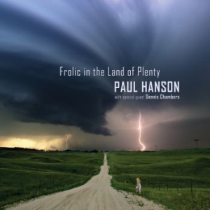 Hanson Paul - Frolic In The Land Of Plenty in the group CD / Jazz at Bengans Skivbutik AB (2287734)