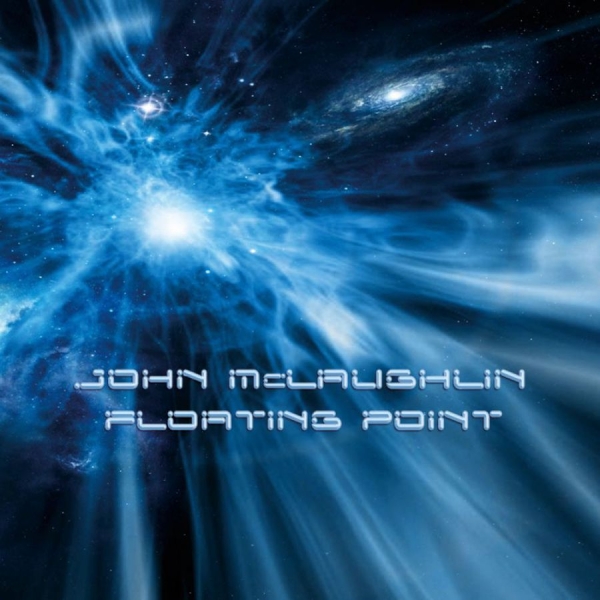 Mclaughlin John - Floating Point in the group CD / Bestsellers at Bengans Skivbutik AB (2287735)