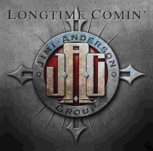 Anderson Jimi Group - Longtime Comin' in the group CD / Hårdrock,Pop-Rock at Bengans Skivbutik AB (2288050)
