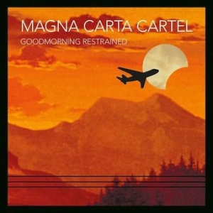Magna Carta Cartel - Goodmorning Restrained in the group Labels / Lövely / Magna Carta Cartel at Bengans Skivbutik AB (2288141)