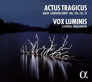 Vox Luminis Lionel Meunier - Actus Tragicus in the group Externt_Lager /  at Bengans Skivbutik AB (2288256)