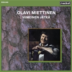 Olavi Miettinen - Viimeinen Jätkä in the group CD / Finsk Musik,Pop-Rock at Bengans Skivbutik AB (2290815)