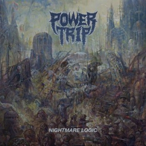 Power Trip - Nightmare Logic in the group CD / Upcoming releases / Hardrock/ Heavy metal at Bengans Skivbutik AB (2290857)