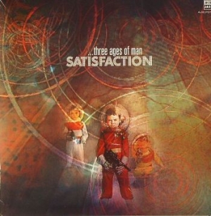 Satisfaction - Three Ages Of Man in the group CD / Pop at Bengans Skivbutik AB (2298782)