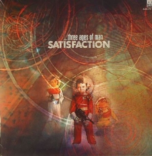 Satisfaction - Three Ages Of Man in the group VINYL / Pop at Bengans Skivbutik AB (2298783)