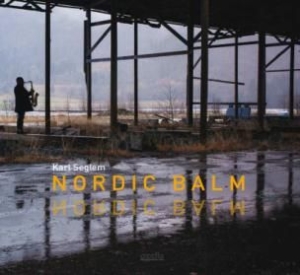 Seglem Karl - Nordic Balm in the group VINYL / Jazz at Bengans Skivbutik AB (2298839)