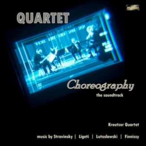 Kreutzer Quartet - Quartet Choreography - The Soundtra in the group CD at Bengans Skivbutik AB (2298931)