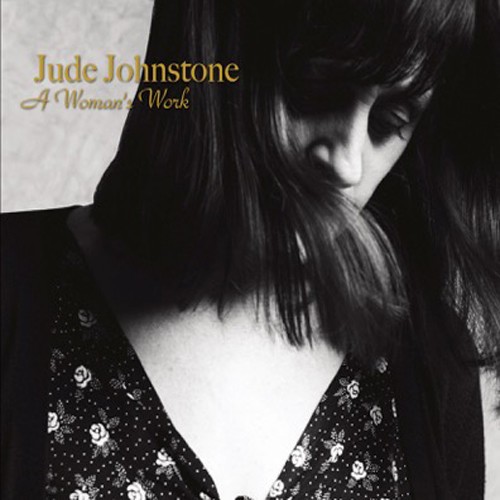 Johnstone Jude - A Woman's Work in the group CD / Pop at Bengans Skivbutik AB (2300720)