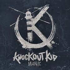 Knockout kid - Manic (black friday 2016) in the group OTHER / -Start RSD at Bengans Skivbutik AB (2308066)