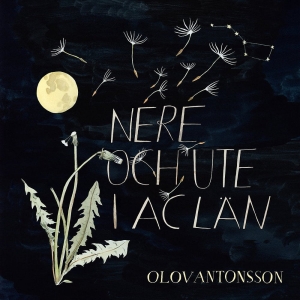 Olov Antonsson - Nere och ute i AC län (Blå Vinyl) in the group OUR PICKS / Startsida Vinylkampanj at Bengans Skivbutik AB (2330214)