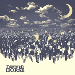 Troubled Horse - Revolution On Repeat in the group CD / Hårdrock,Svensk Musik at Bengans Skivbutik AB (2366296)