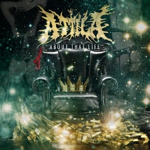 Attila - About That Life in the group CD / Hårdrock/ Heavy metal at Bengans Skivbutik AB (2366339)