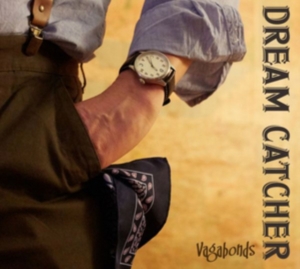 Dream Catcher - Vagabonds in the group CD / Pop-Rock at Bengans Skivbutik AB (2366362)