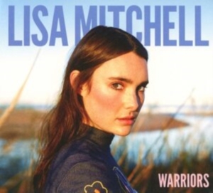 Lisa Mitchell - Warriors in the group CD / Pop-Rock at Bengans Skivbutik AB (2366412)