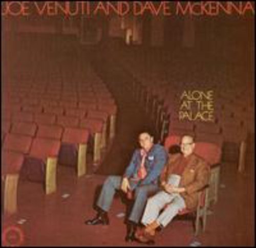 Venuti Joe & Dave Mckenna - Alone At The Palace in the group CD / Jazz/Blues at Bengans Skivbutik AB (2370118)