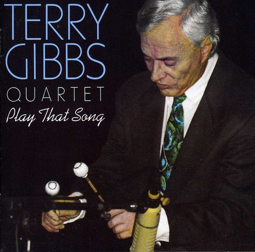 Gibbs Terry - Play That Song in the group CD / Jazz/Blues at Bengans Skivbutik AB (2370178)