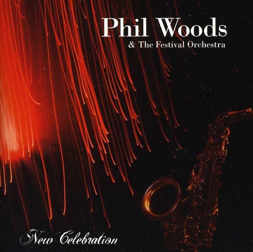 Phil Woods - New Celebration in the group CD / Jazz/Blues at Bengans Skivbutik AB (2370247)